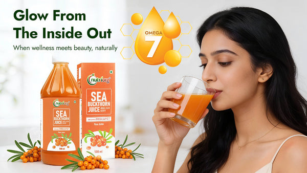 Beauty Omegas: Why Omega-7 in Sea Buckthorn Makes It a Radiance Powerhouse